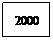 Text Box: 2000
